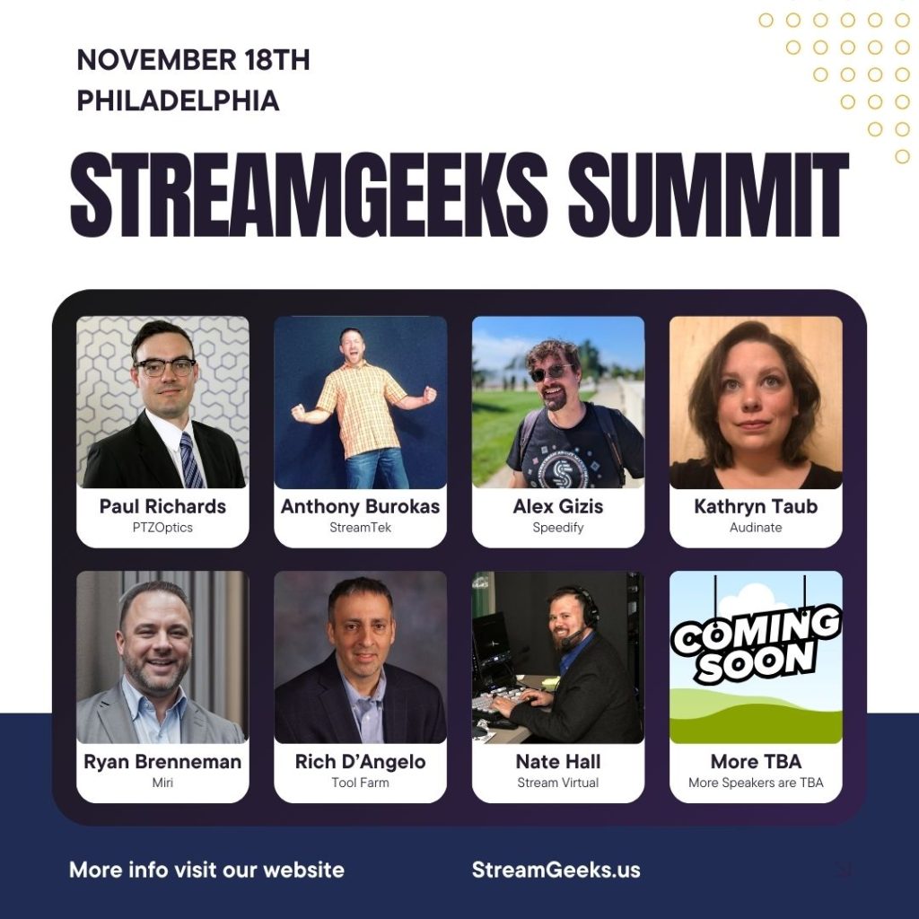 StreamGeeks Summit - Speaker List